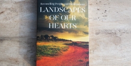 Book Review – Landscapes of our Hearts